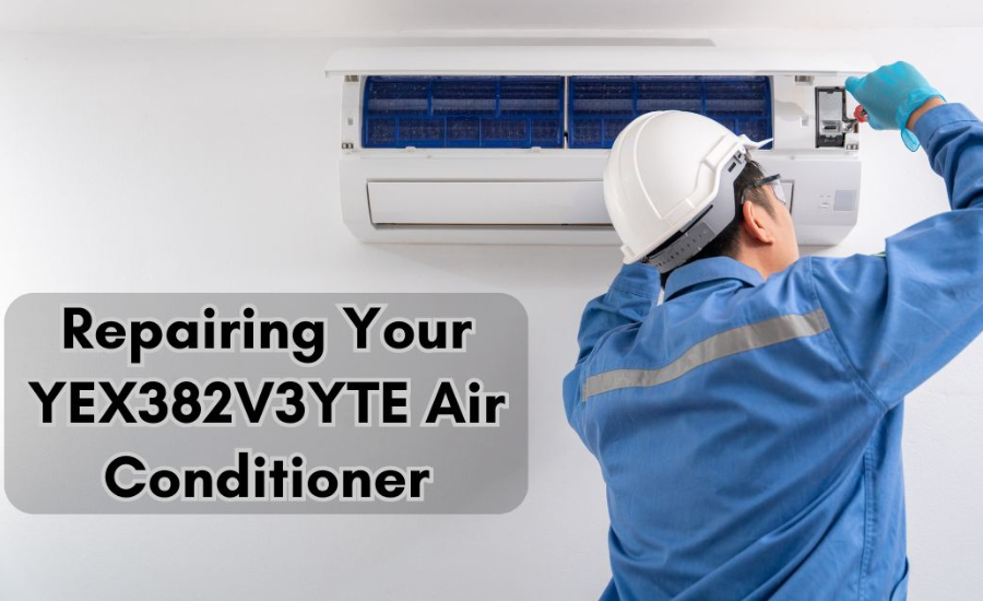 repair yex382v3yte air conditioner