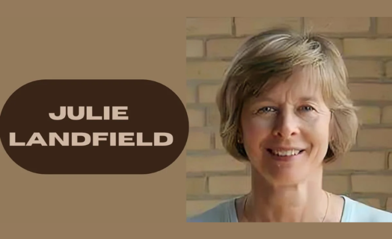 Julie Landfield: Family, Personal Life, Career, Net Worth & Many More